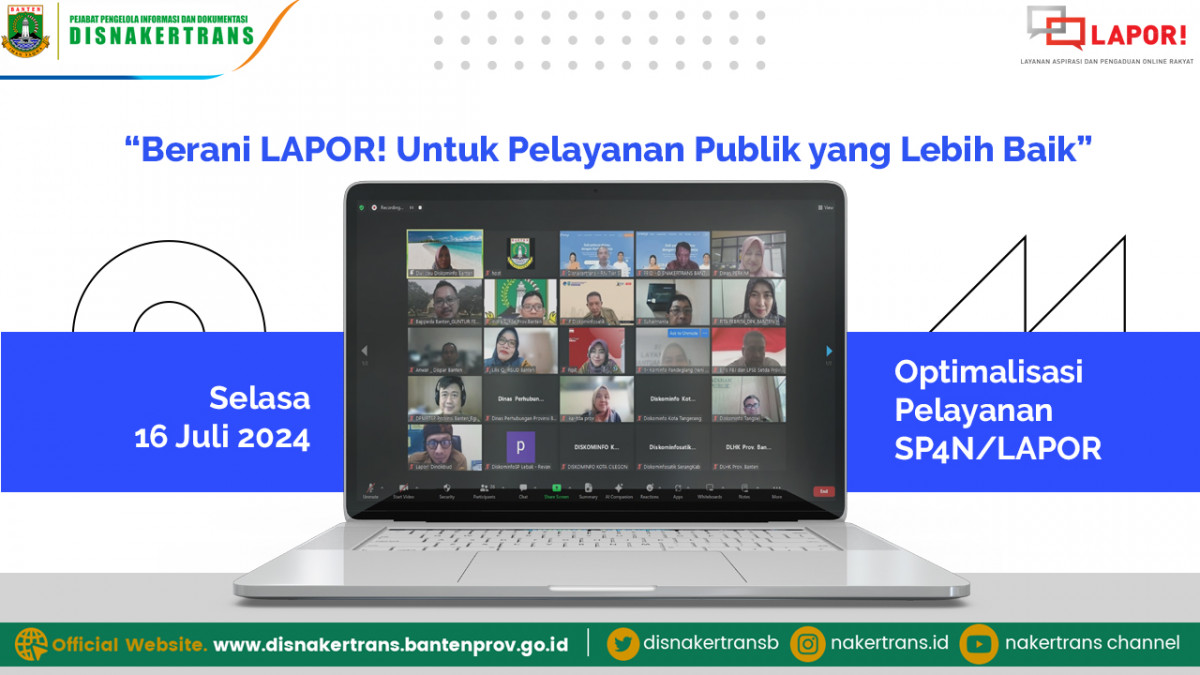 Optimalisasi Pelayanan SP4N/LAPOR Di Lingkungan Pemerintah Provinsi Banten