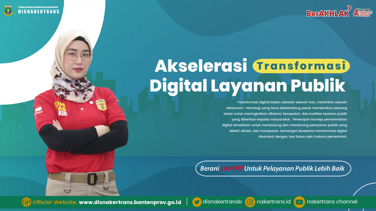 Akselerasi Transformasi Digital Untuk Peningkatan Kualitas Pelayanan Publik