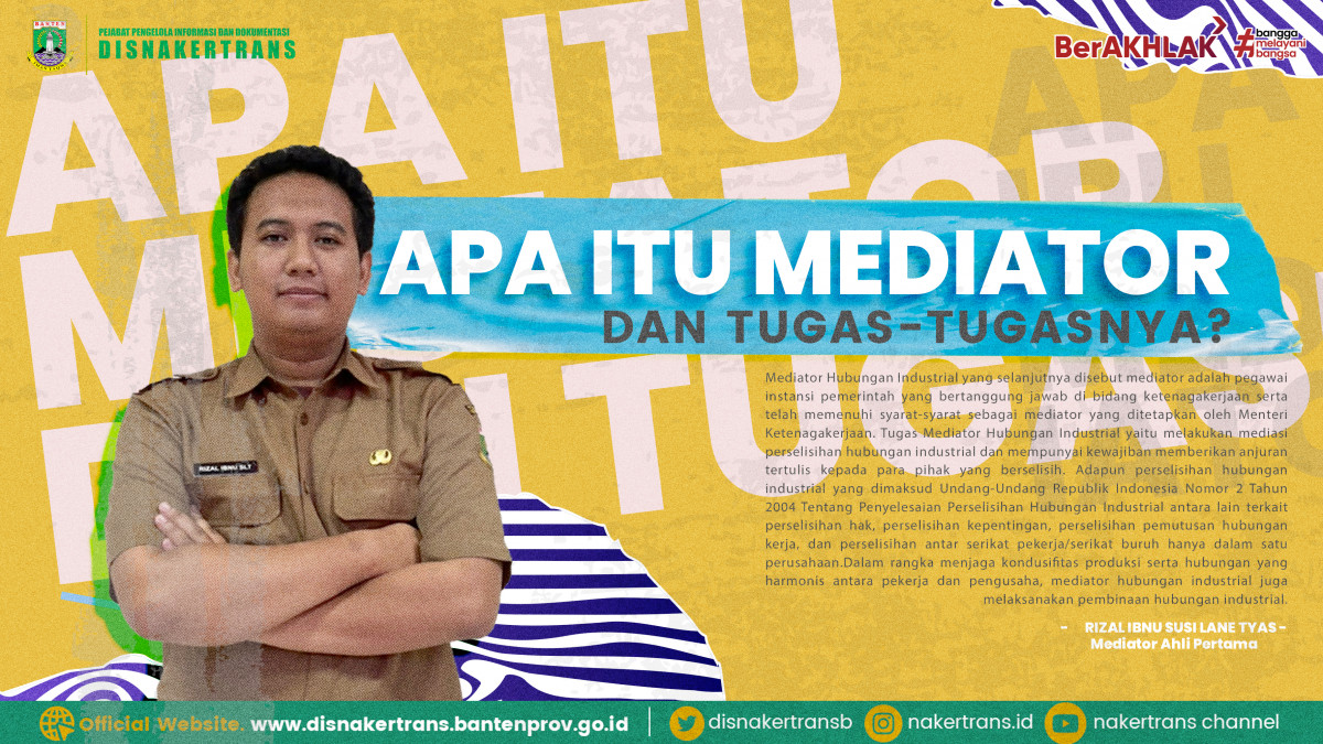 Apa Itu Mediator Dan Tugas-Tugasnya?